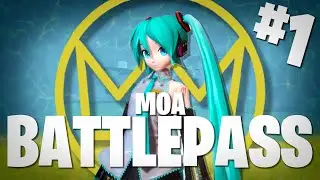 MOA - Battle Pass | Season 1