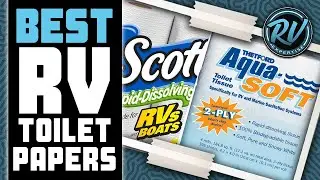 Best RV Toilet Papers 🧻: Your Guide to the Best Options | RV Expertise