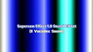 Supersaw Effect 1.0 Sound Effect