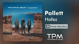 Pallett Hafez - پالت حافظ