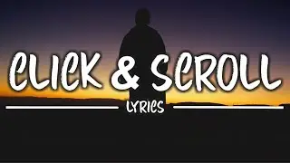 Cadmium - Click & Scroll (Lyrics) feat. Eli Raain & Veronica Bravo