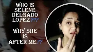 Who is Selene Delgado Lopez?why she is after me?is she your Facebook friend? LatestFacebook hoax2020