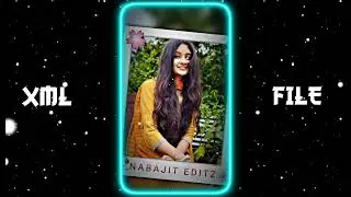 INSTAGRAM 🔥📉 NEW TREND XML FILE EDITING AND ALIGHT MOTION PRESENT XML FILE NEW TREND XML