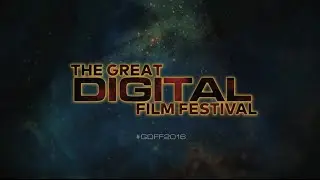 The Great Digital Film Fest 2016