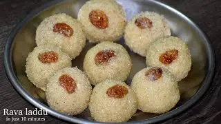 ಪಾಕವಿಲ್ಲದೆ ಮಾಡಿ ಮೃದುವಾದ ರವೆ ಉಂಡೆ!! | Rava laddu | ರವೆ ಉಂಡೆ | KBK Kitchen