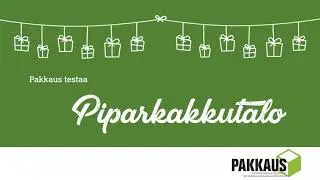 Pakkaus testaa - Piparkakkutalo