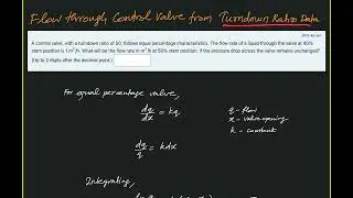 Flow through Control Valve from Turndown Ratio Data | Process Control Solved Problems | msubbu