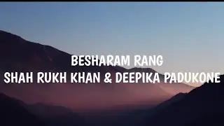 Besharam Rang | Pathaan | Shah Rukh Khan & Deepika Padukone