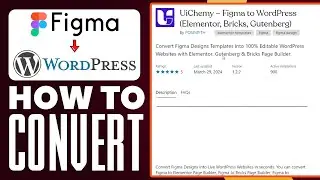Figma To WordPress Tutorial 2024 | How To Convert Figma To WordPress