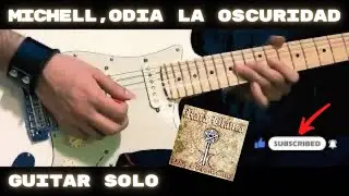 Rata Blanca | Michell, Odia La Oscuridad - Guitar Solo Cover by Benjamin Cabrera
