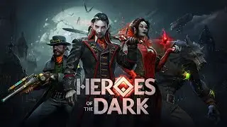 Heroes of the Dark - Launch Trailer