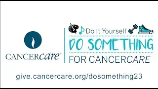Do Something for CancerCare 2023