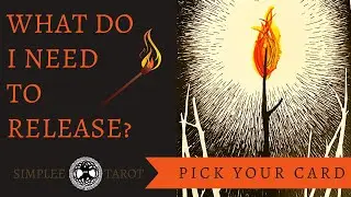 What Do I Need to Release? ~ Pick a Card | Simplee Tarot