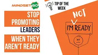 Stop promoting leaders when they aren't ready.