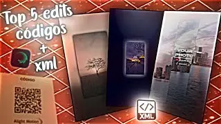 📍Nuevo Top5 edits sencillos - XML +Code Qr link in Description || Alight Motion