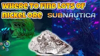 Subnautica How To Find Nickel Ore