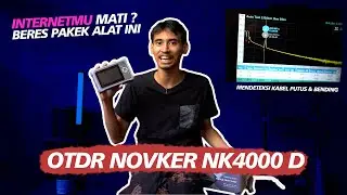 CARA MENCARI KABEL FIBER YANG PUTUS DENGAN OTDR NOVKER NK4000D