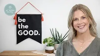 How to Make a Be The Good Pennant - Free Project Tutorial