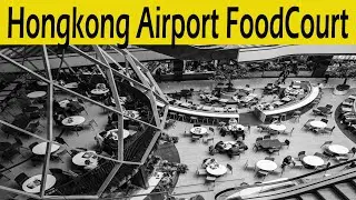 Hongkong Airport |  Hongkong Airport Food Court | Hongkong Airport Shopping area