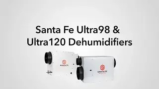 Santa Fe Ultra98 & Ultra120: Large Home Dehumidifiers | Sylvane
