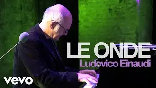 Ludovico Einaudi - Le Onde (Live at the Old Vic Tunnels / 2011)