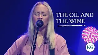 The Oil and the Wine || Kelanie Gloeckler || 2021