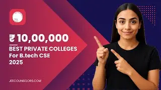 Top 5 Private Colleges with Fees Below ₹10 Lakh | Affordable B.Tech CSE Options 2025