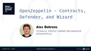 Alex Behrens: Understanding OpenZeppelin Contracts, Defender, and Wizard