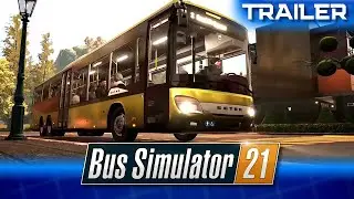 Bus Simulator 21 Trailer - Check out the Fleet!