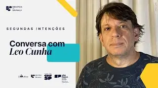 Segundas Intenções com Léo Cunha