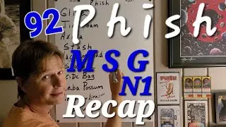 Phish Madison Square Garden - Recap & Setlist 