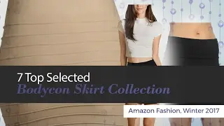 7 Top Selected Bodycon Skirt Collection Amazon Fashion, Winter 2017