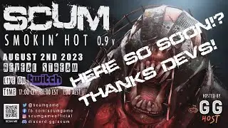 SCUM Smoking Hot 0.9v is Here So Soon? Thanks Devs! 