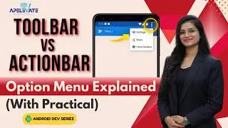 19. How to Add Toolbar in Android Studio | Menu & ActionBar Explained | Android Tutorial
