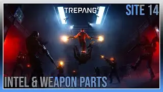 Trepang2 - Site 14 intel & Weapon Parts