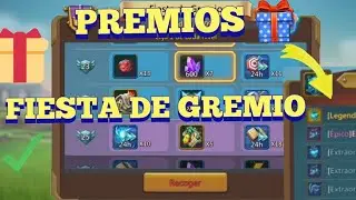 ✅️ Premios 🎁 Fiesta de Gremio - Lords Mobile 👑