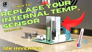HOW TO: Internal Temperature Sensor | BatteryEVO | Walrus G3 Inverter