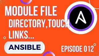 ANSIBLE - 12. The file module : directory, soft links, touch...