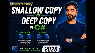 C# Shallow vs Deep Copy in 7 Minutes  (With Examples) | 2026