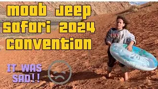 The Moab Jeep Safari 2024 convention was really sad this year!
