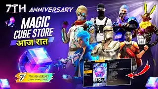 MAGIC CUBE STORE UPDATE, NEXT MAGIC CUBE BUNDLE | FREE FIRE NEW EVENT | FF NEW EVENT 7TH ANNIVERSARY