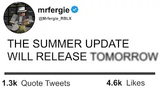 THE SUMMER UPDATE WILL RELEASE.... NEW DATE & PREDICTIONS! (ROBLOX)