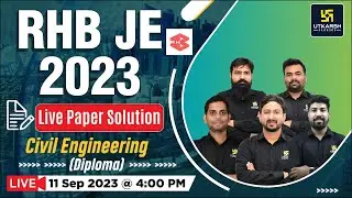 RHB-JE 2023 Exam Paper Solution | Civil Engineering - Diploma | Memory Based Paper Solution