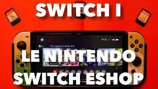The ESSENTIALS of the NINTENDO Switch EP.3: The Nintendo eShop