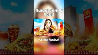 Food vlog thumbnail in mobile #tubecut #thumbnail #food #vlog #thumbnailtutorial #design