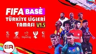 FIFA BASE TÜRKIYE LIGLERI YAMASI V1.5 ÇIKTI! - SÜPER LIG & TFF 1 & TFF 2 - KURULUM VE INCELEME!