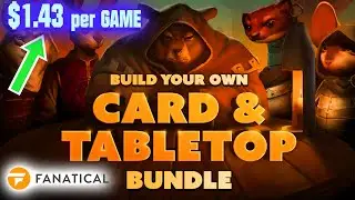 Fanatical – BYO Card and Tabletop Bundle - July 2024 [$ 1.43/Game!]