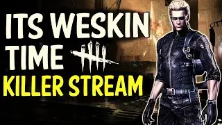 Dead By Daylight Wesker Killer Stream!
