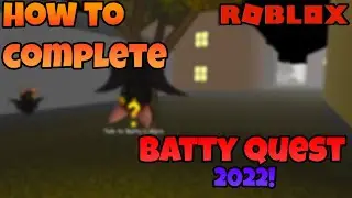 HOW TO FIND BATTY'S MOM IN HALLOWEEN NIGHT (2022)