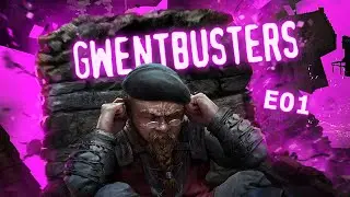 GWENTBUSTERS - BROKEN GWENT MECHANICS | Gwent meme interactions and decks | EPISODE 1